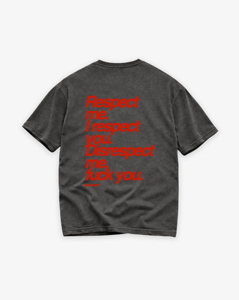 Heavy Oversized Tee - Respect me. I Respect you.