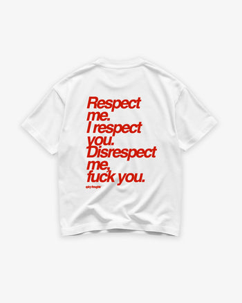 Heavy Oversized Tee - Respect me. I Respect you.