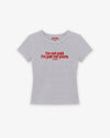 Rib Cropped Tee - I'm Not Cold. I'm Just Not Yours