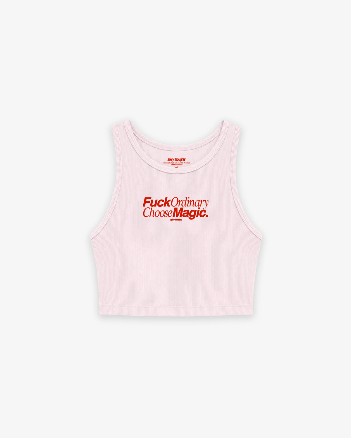 Rib Cropped Top - Fuck Ordinary, Choose Magic