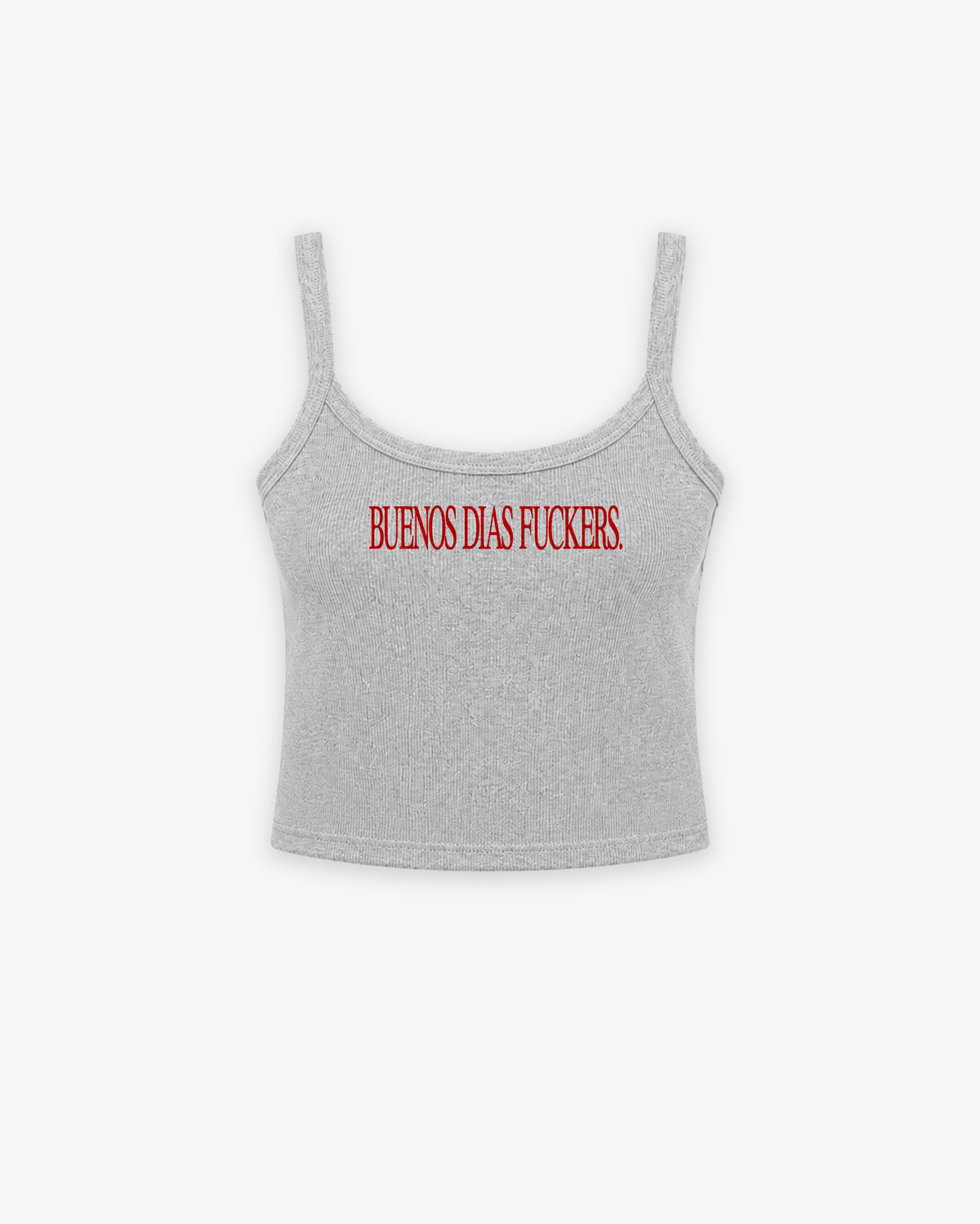 Rib Tank Top - Buenos Dias Fuckers