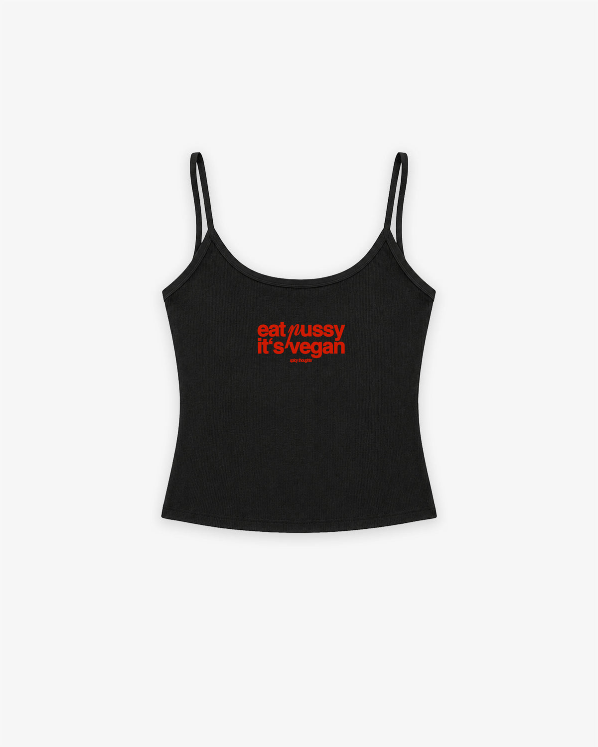 Rib Top - Eat P*ssy It's Vegan