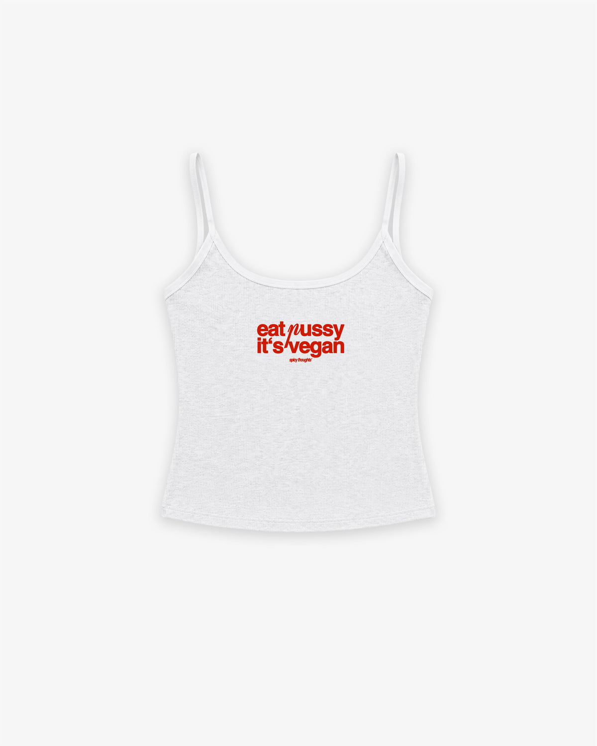 Rib Top - Eat P*ssy It's Vegan