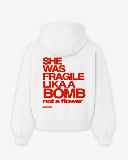 Oversized Hoodie - She Was Fragile Like a Bomb, Not a Flower