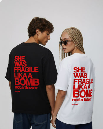 Heavy Oversized Tee - She Was Fragile Like a Bomb, Not a Flower