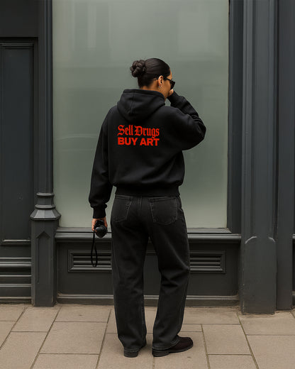 Oversized Hoodie - Sell Drugs Buy Art