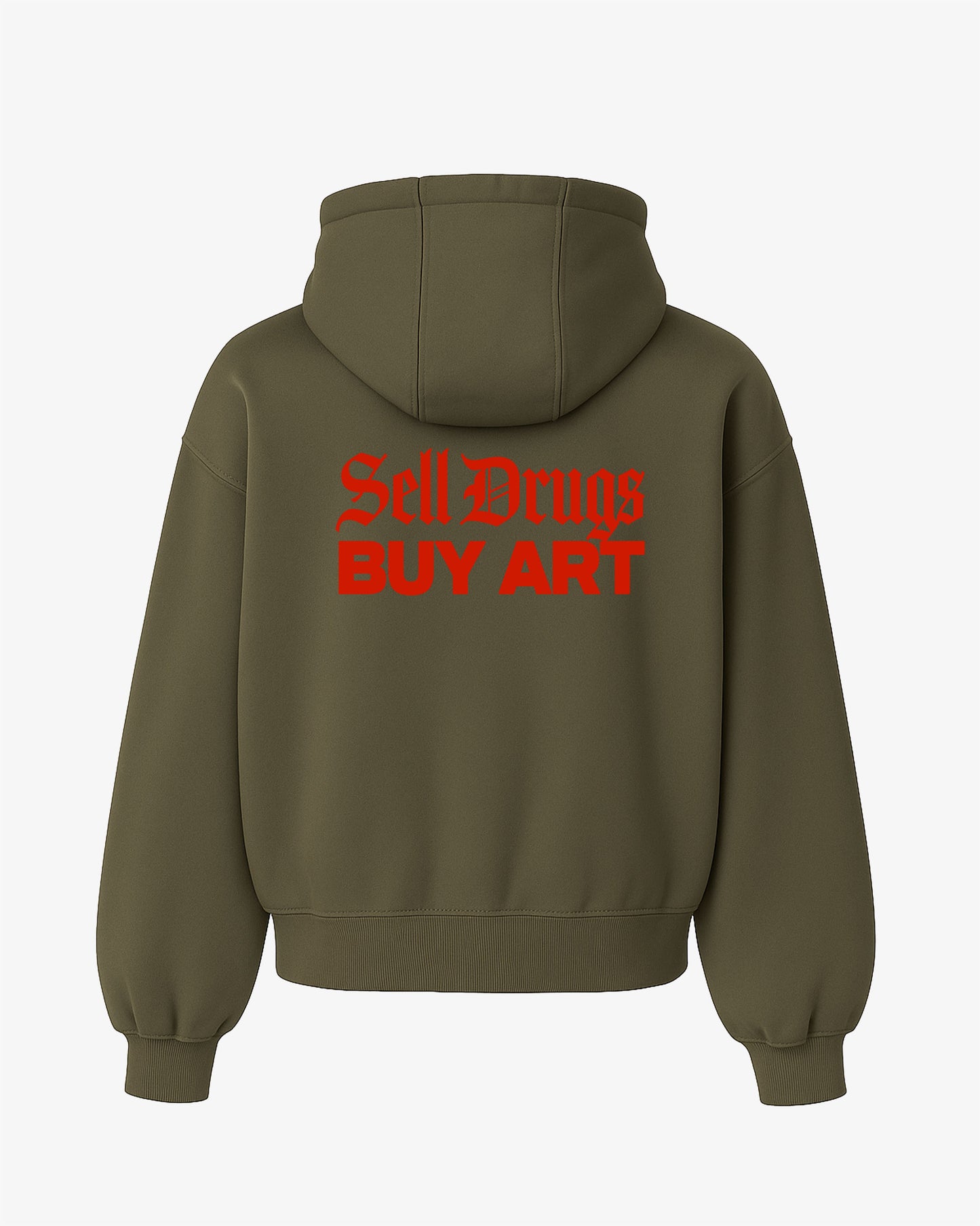 Oversized Hoodie - Sell Drugs Buy Art