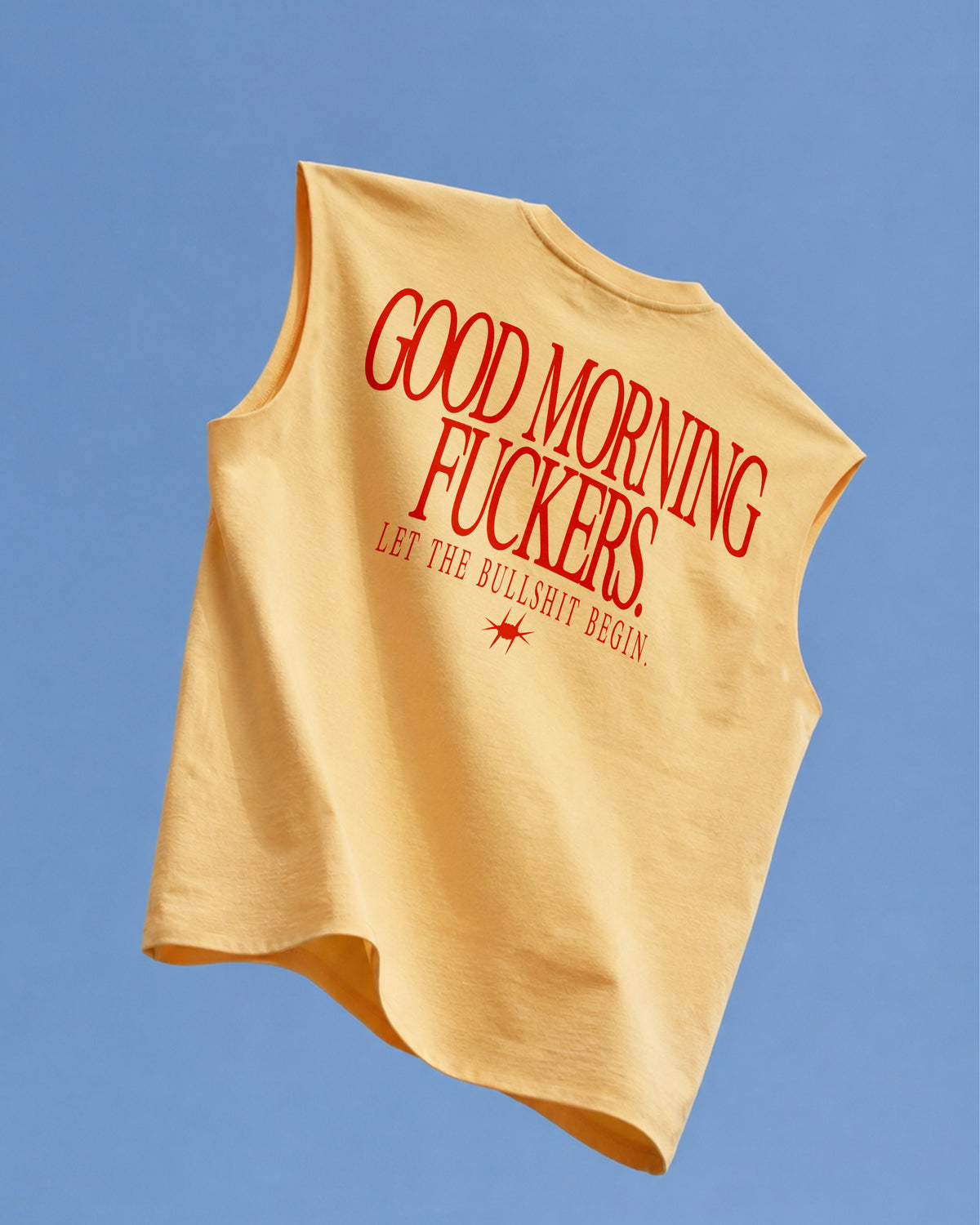 Sleeveless Tee - Good Morning Fuckers
