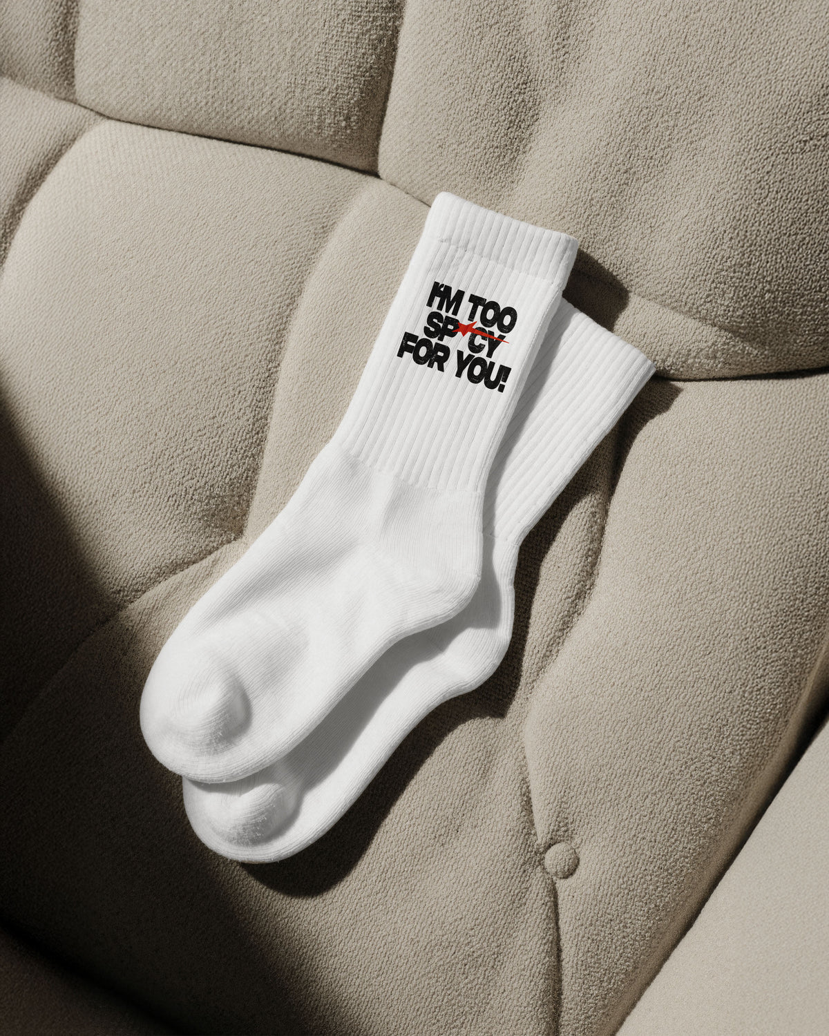 Socks - I’m Too Spicy For You