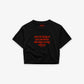 Cropped Tee - Sorry For Being So Sexy And Funny