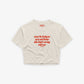 Cropped Tee - Sorry For Being So Sexy And Funny