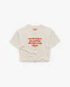 Cropped Tee - Sorry For Being So Sexy And Funny