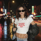 Cropped Tee - Sorry For Being So Sexy And Funny