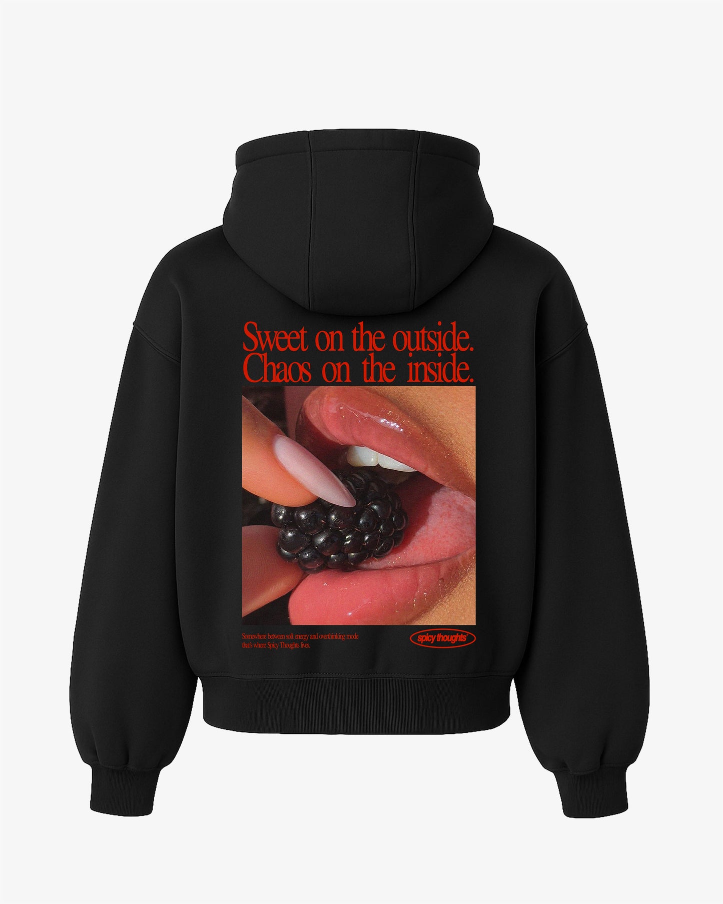 Oversized Hoodie - Sweet on the Outside. Chaos on the Inside.