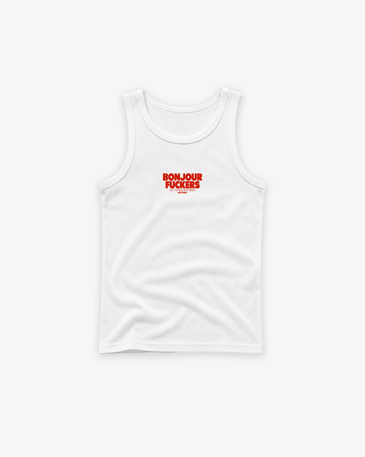 Tank Top - Bonjour Fuckers
