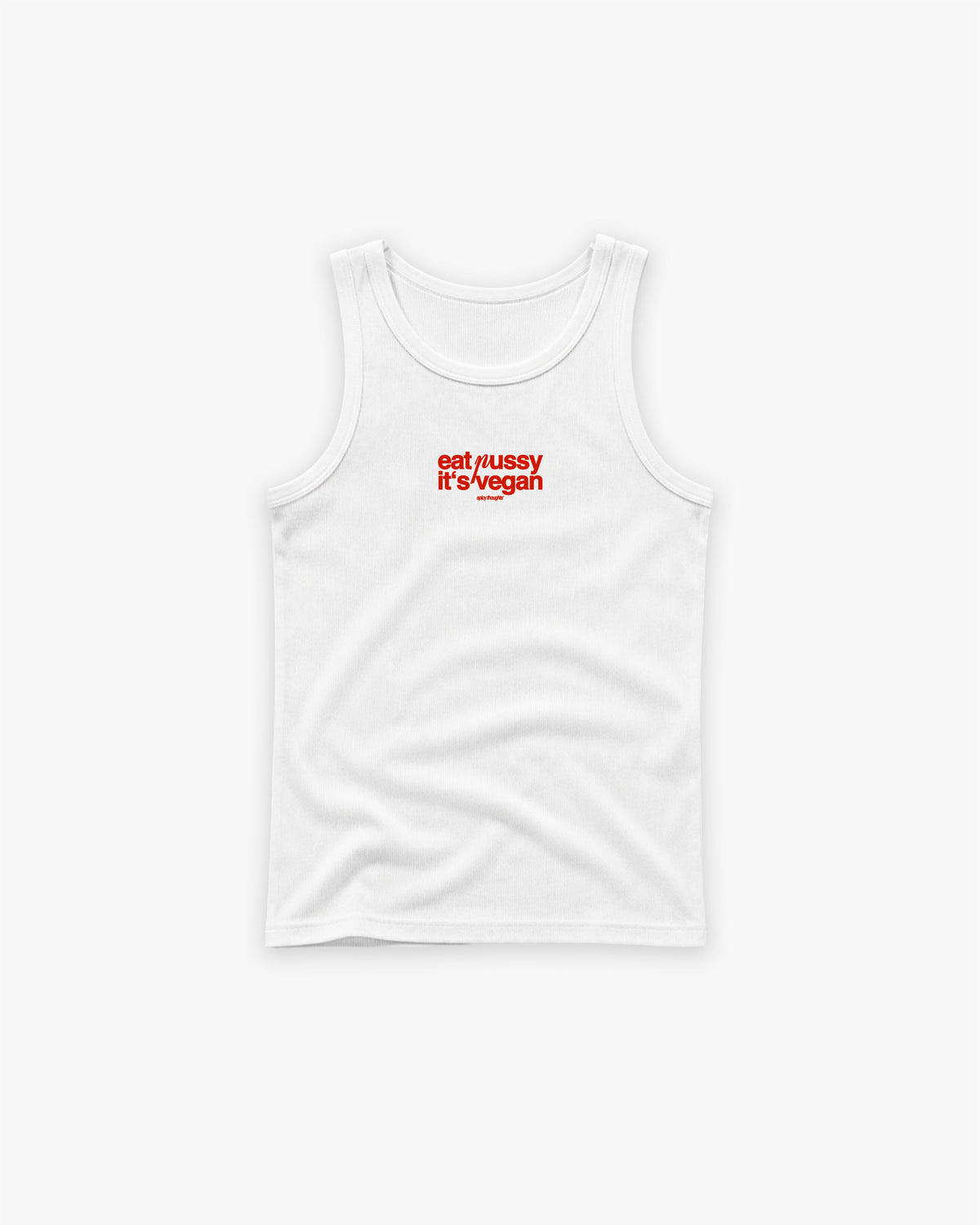 Tank Top - Eat P*ssy It's Vegan