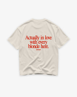 Heavy Oversized Tee - Actually in love with every blonde here