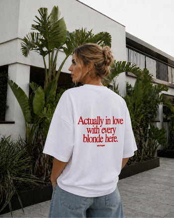 Heavy Oversized Tee - Actually in love with every blonde here