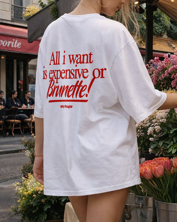 Heavy Oversized Tee - Expensive or Brunette