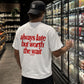 Heavy Oversized Tee - Always Late