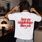 Heavy Oversized Tee - Aww My Middlefinger Likes You