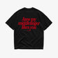 Heavy Oversized Tee - Aww My Middlefinger Likes You