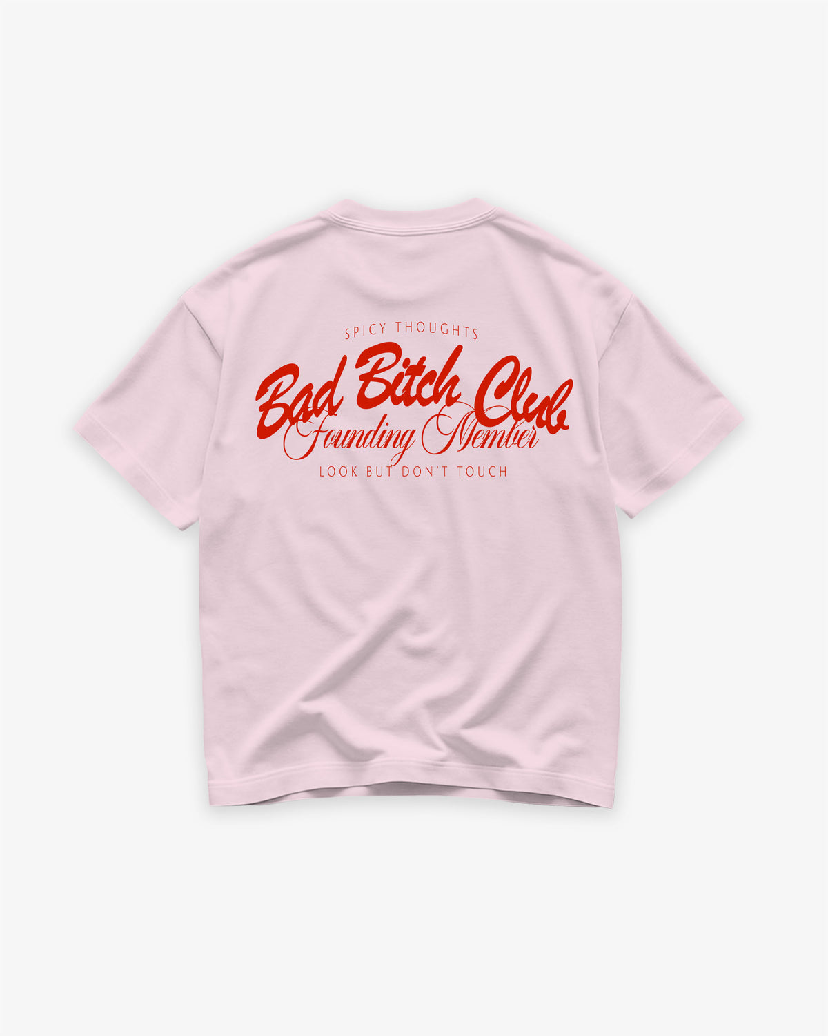 Heavy Oversized Tee - Bad Bitch Club