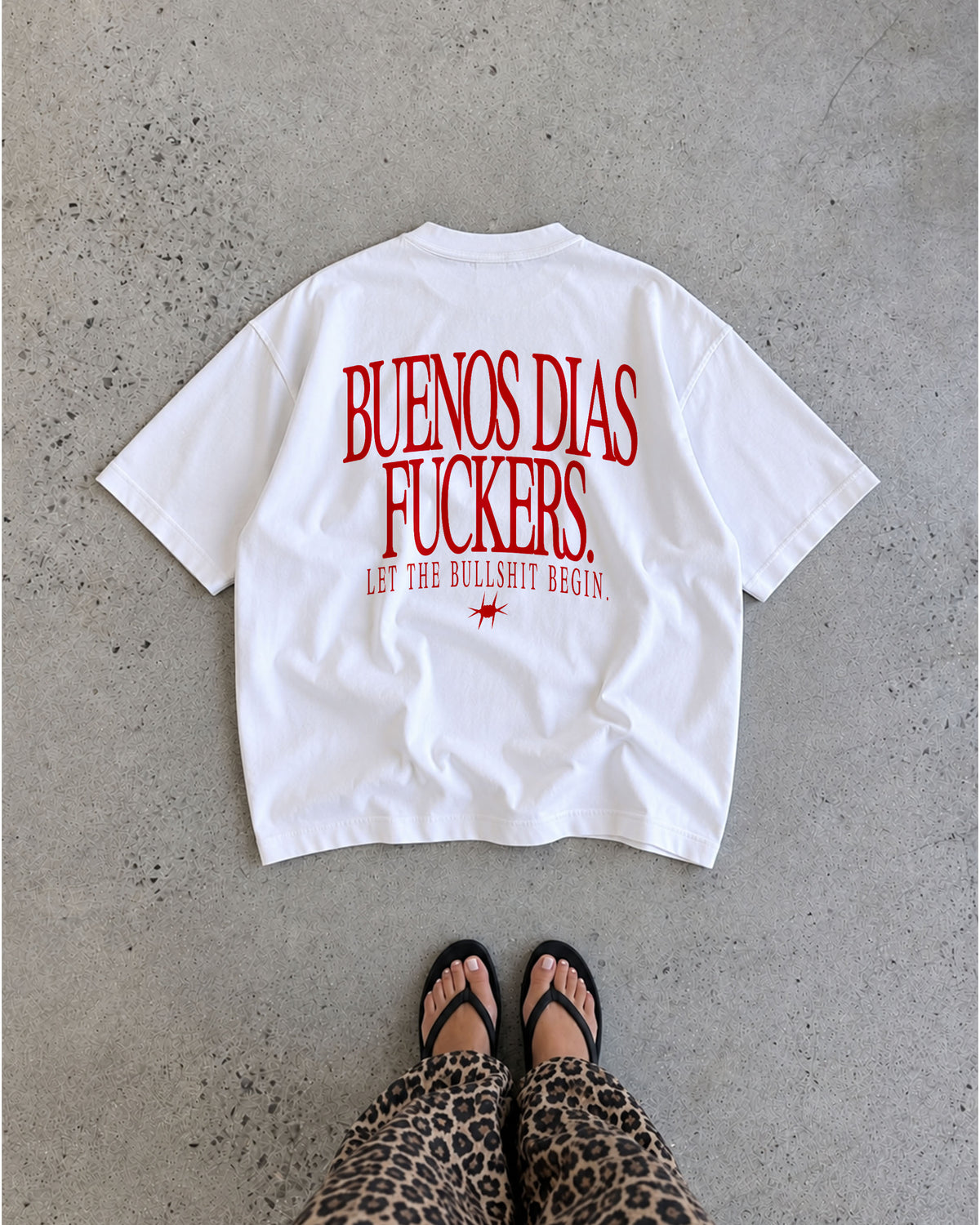 Heavy Oversized Tee - Buenos Dias Fuckers