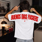 Heavy Oversized Tee - Buenos Dias Fuckers Back Arch