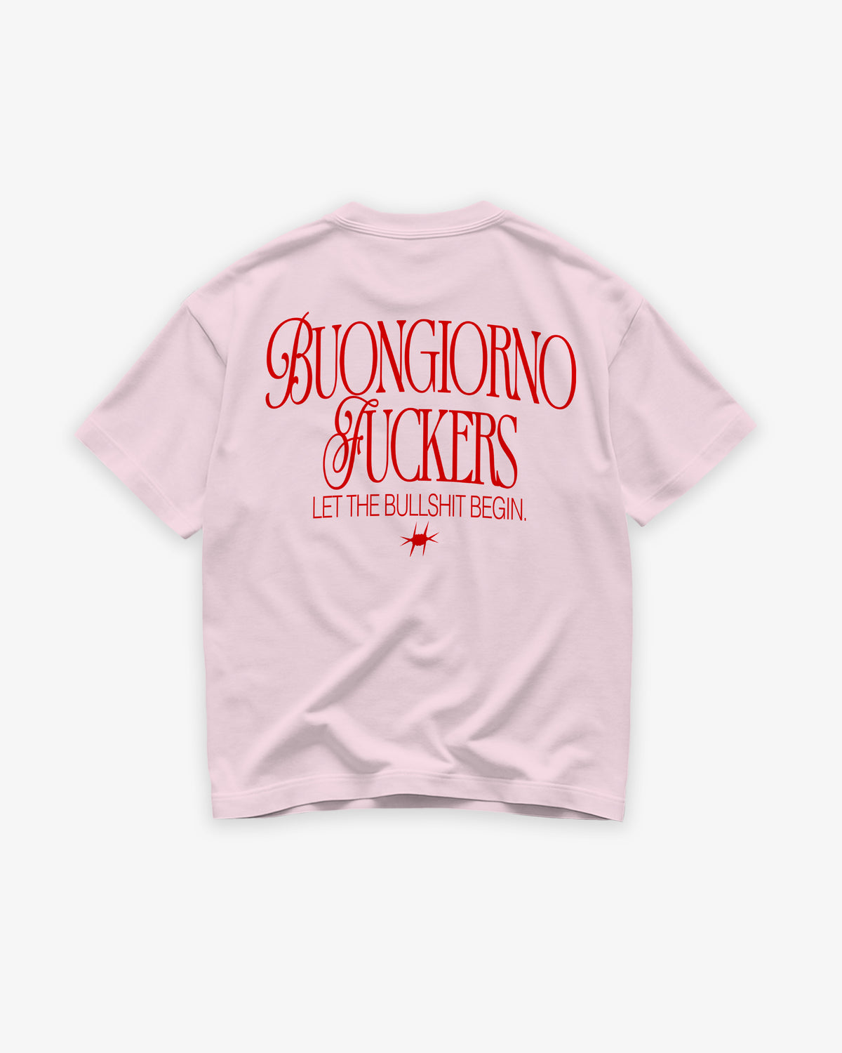 Heavy Oversized Tee - Buongiorno Fuckers