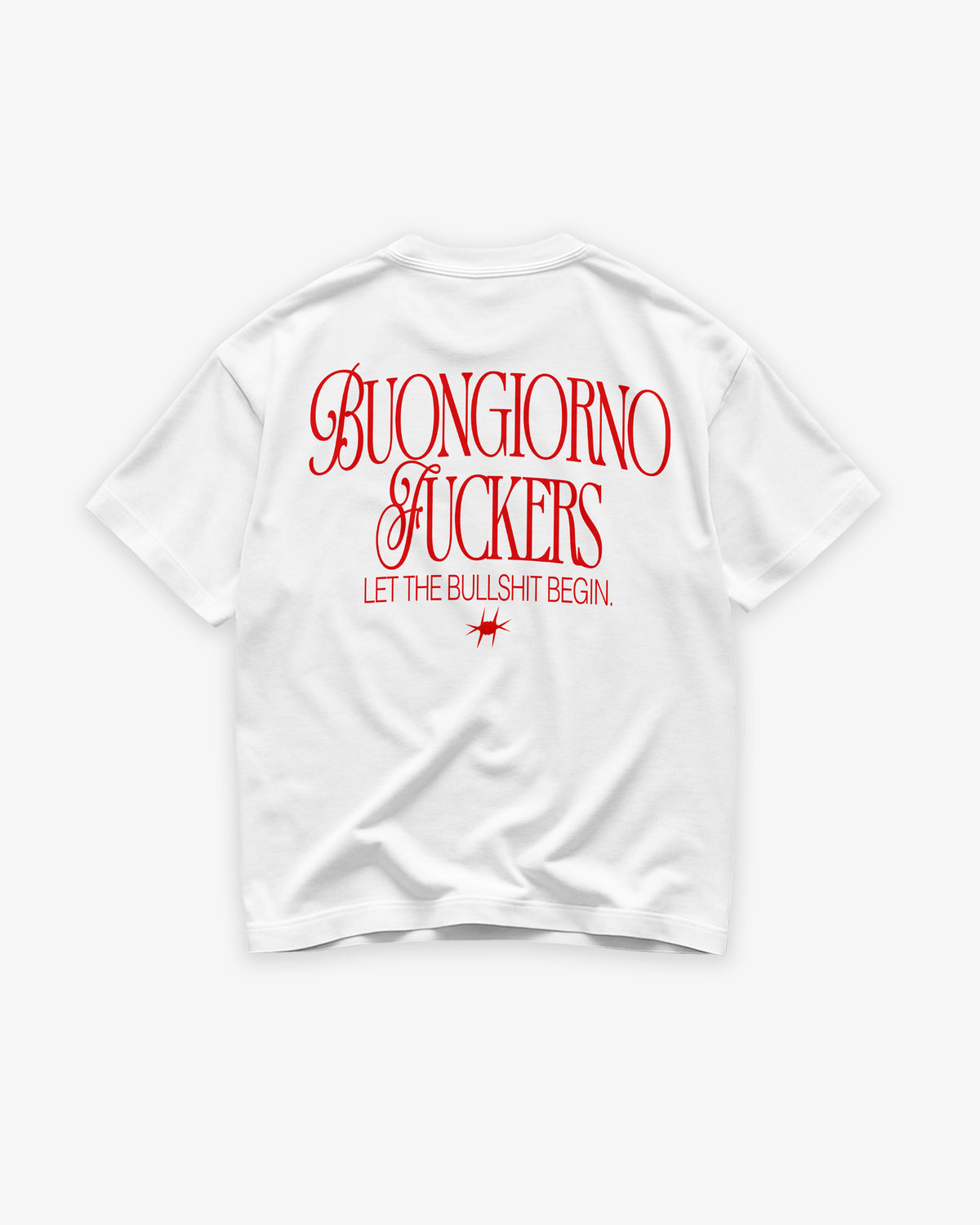 Heavy Oversized Tee - Buongiorno Fuckers