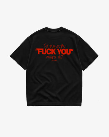 Heavy Oversized Tee - Can You See The Fuck You In My Smile