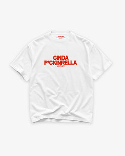 Heavy Oversized Tee - Cinda Fuckin Rella