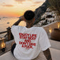 Heavy Oversized Tee - Enjoy Life, Stay Sexy and Don’t Give a Fuck