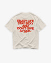 Heavy Oversized Tee - Enjoy Life, Stay Sexy and Don’t Give a Fuck