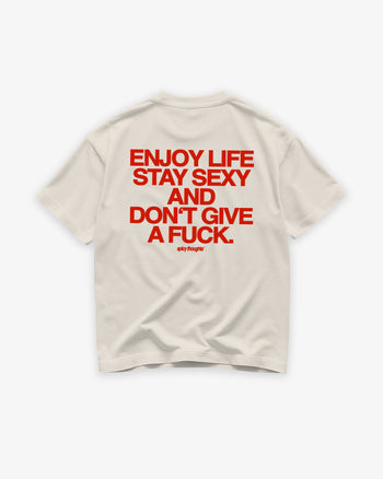 Heavy Oversized Tee - Enjoy Life, Stay Sexy and Don’t Give a Fuck