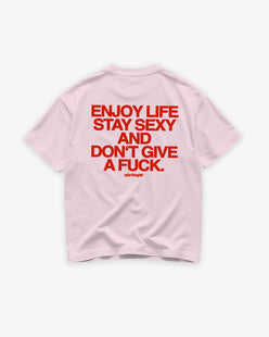 Heavy Oversized Tee - Enjoy Life, Stay Sexy and Don’t Give a Fuck