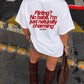 Heavy Oversized Tee - Flirting? No babe, I’m just naturally charming