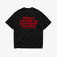 Heavy Oversized Tee - Flirting? No babe, I’m just naturally charming