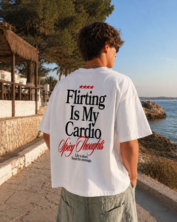 Heavy Oversized Tee - Flirting Is My Cardio