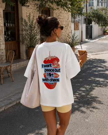 Heavy Oversized Tee - I Want Peace But I Flirt With Chaos