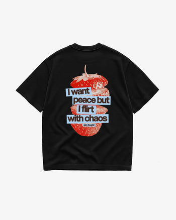 Heavy Oversized Tee - I Want Peace But I Flirt With Chaos