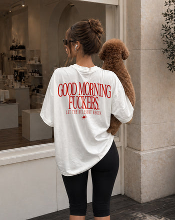 Heavy Oversized Tee - Good Morning Fuckers