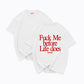 Heavy Oversized Tee - Fuck Me Before Life Does