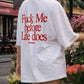 Heavy Oversized Tee - Fuck Me Before Life Does