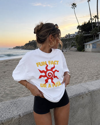 Heavy Oversized Tee - Fun Fact: Ur A Puta