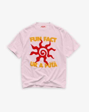 Heavy Oversized Tee - Fun Fact: Ur A Puta