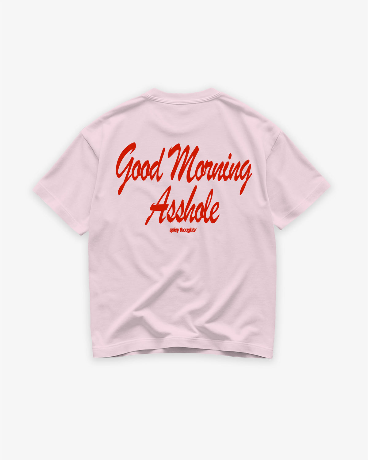 Heavy Oversized Tee - Good Morning Asshole