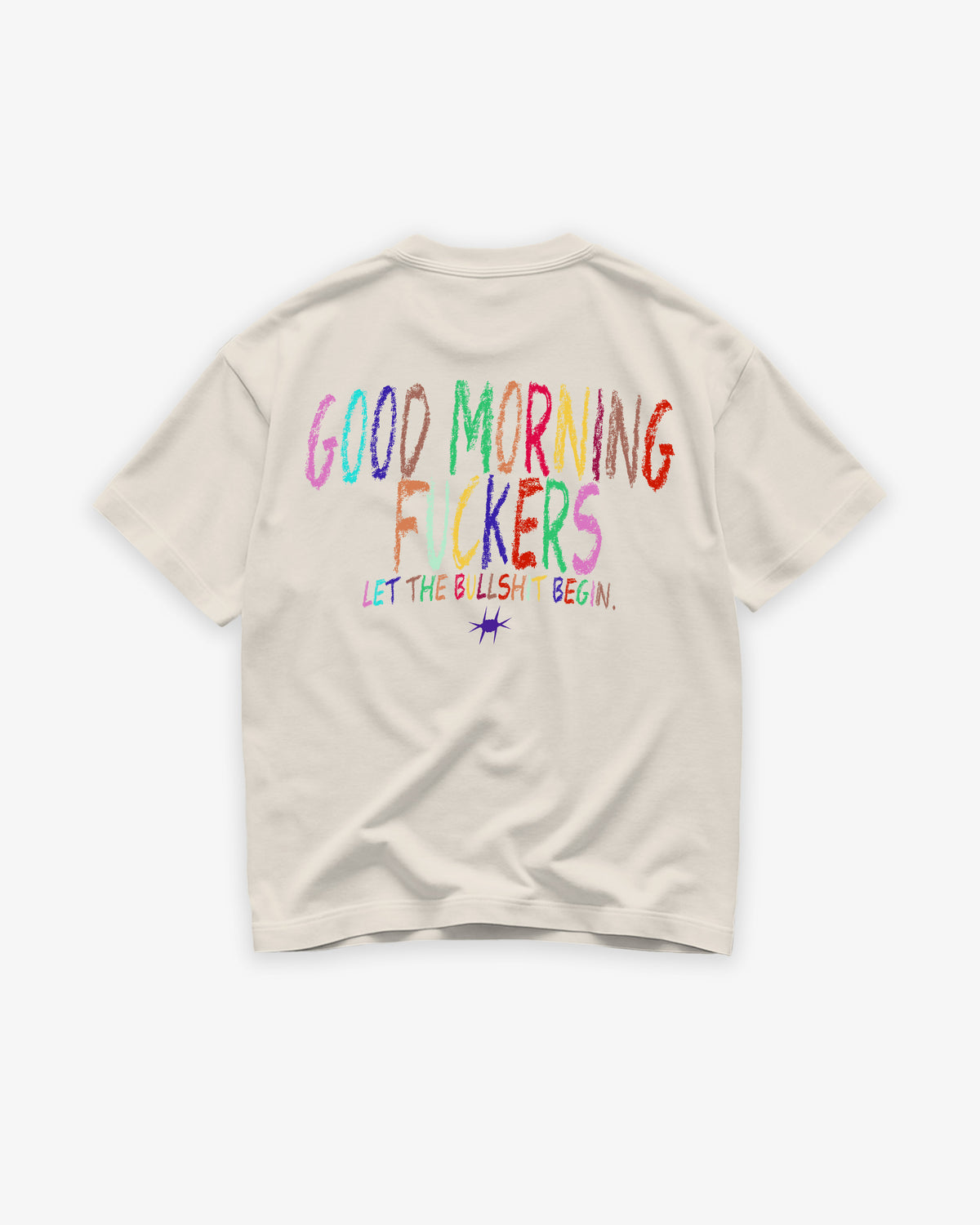Heavy Oversized Tee - Good Morning Fuckers Scribbles