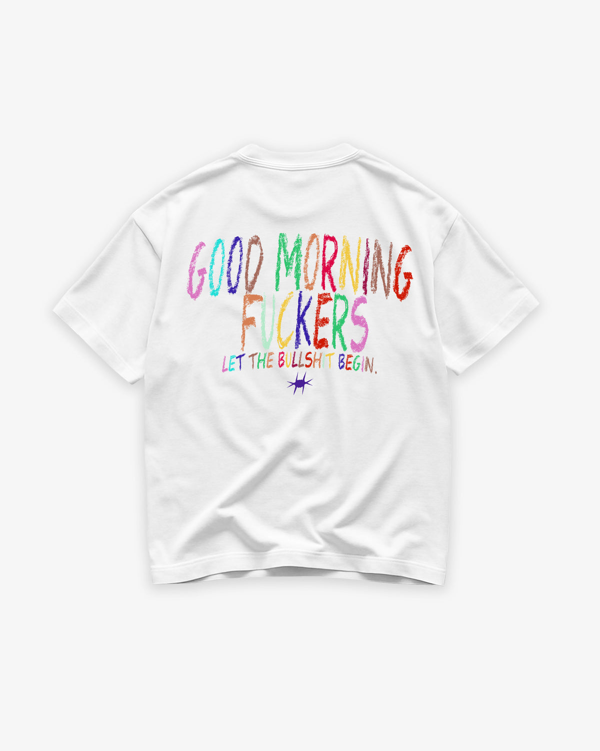 Heavy Oversized Tee - Good Morning Fuckers Scribbles